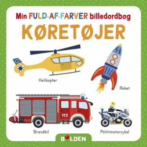 Bolden Min Fuld-Af-Farver Billedordbog: Køretøjer
