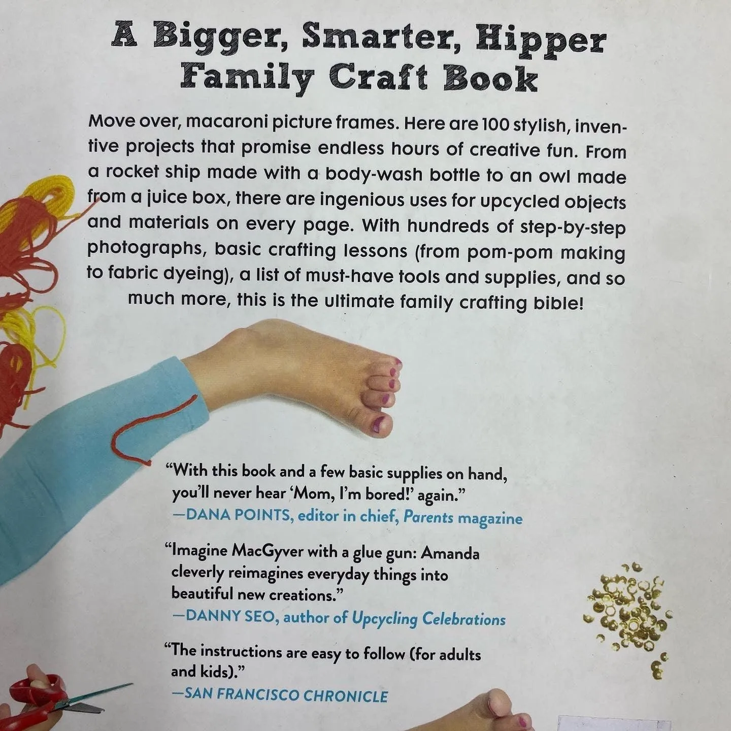 Project Kid - 100 Ingenious Crafts for Family Fun