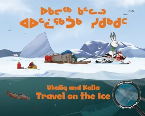 Ukaliq and Kalla Travel on the Ice (BD)